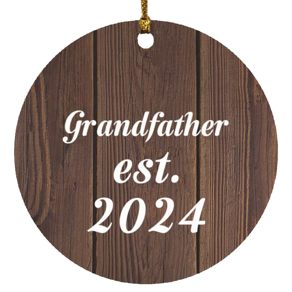 Grandfather Established EST. 2024 - Circle Ornament D