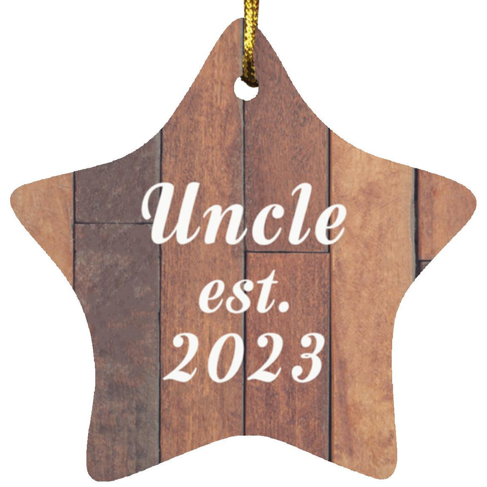 Uncle Established Est. 2023 - Star Ornament E
