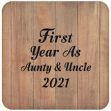 First Year As Aunty & Uncle 2021 - Drink Coaster C