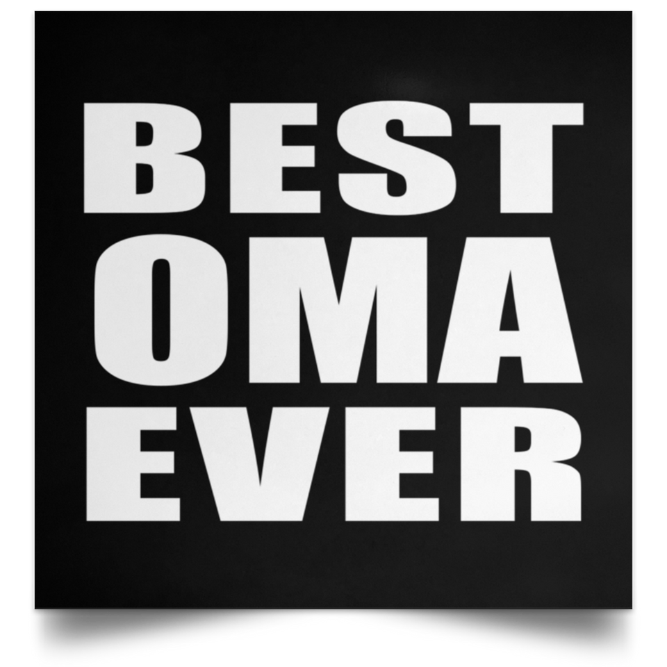 Best Oma Ever - Poster Square