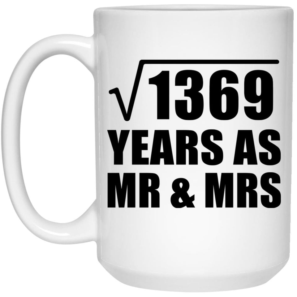 37th Anniversary Square Root of 1369 Years As Mr & Mrs - 15oz Coffee Mug