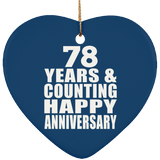 Happy 78th Anniversary 78 Years & Counting - Heart Ornament