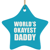 World's Okayest Daddy - Star Ornament