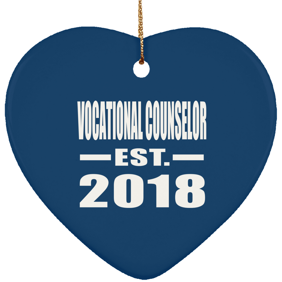 Vocational Counselor Established EST. 2018 - Heart Ornament