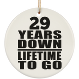 29th Anniversary 29 Years Down Lifetime To Go - Circle Ornament