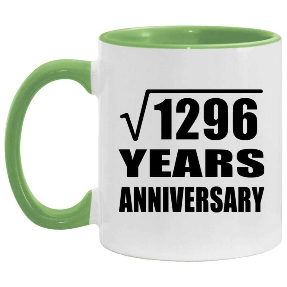 36th Anniversary Square Root of 1296 Years Anniversary - 11oz Accent Mug Green