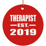 Therapist Established EST. 2019 - Circle Ornament