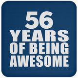 56th Birthday 56 Years Of Being Awesome - Drink Coaster