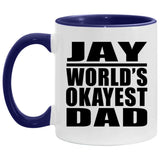 Jay World's Okayest Dad - 11oz Accent Mug Purple