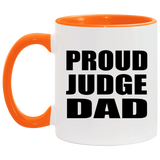 Proud Judge Dad - 11oz Accent Mug Orange