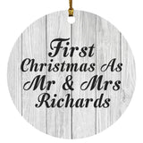 First Christmas As Mr & Mrs Richards - Circle Ornament F