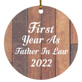 First Year As Father In Law 2022 - Circle Ornament E