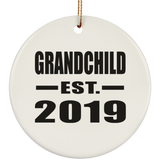 Grandchild Established EST. 2019 - Circle Ornament