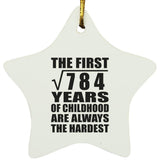 28th Birthday Square Root of 784 Years of Childhood - Star Ornament