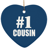 Number One #1 Cousin - Heart Ornament