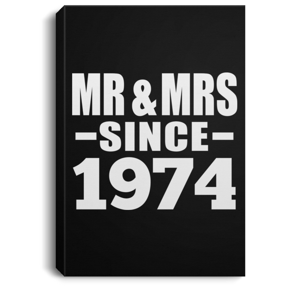 50th Anniversary Mr & Mrs Since 1974 - Canvas Portrait