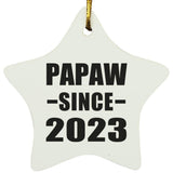 Papaw Since 2023 - Star Ornament