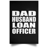 Dad Husband Loan Officer - Poster Portrait