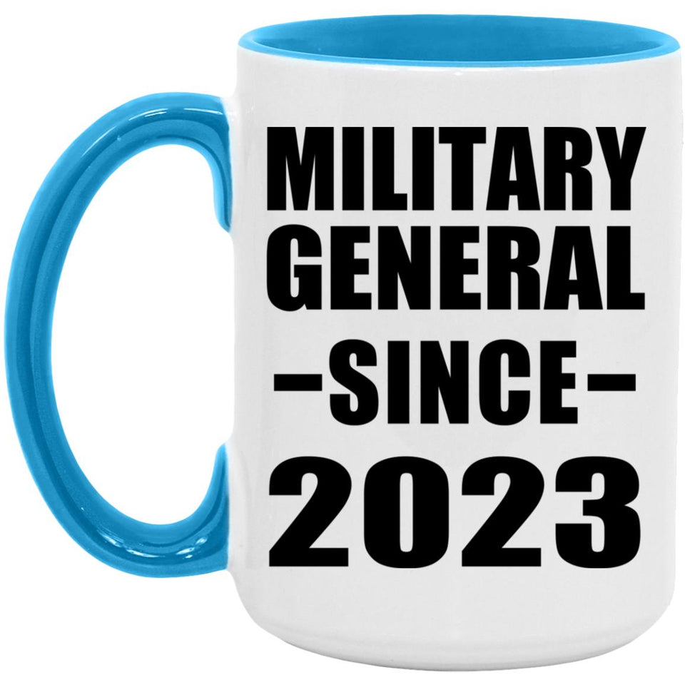 Military General Since 2023 - 15oz Accent Mug Blue