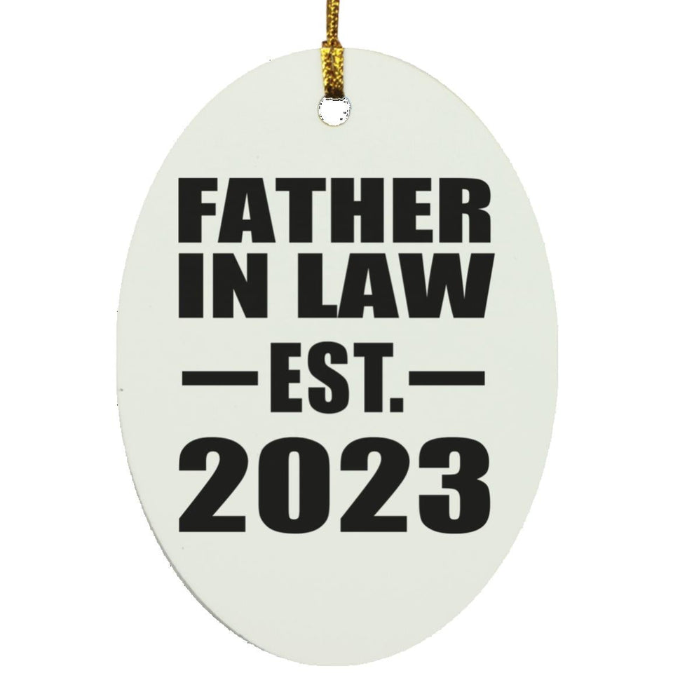 Father In Law Established EST. 2023 - Oval Ornament