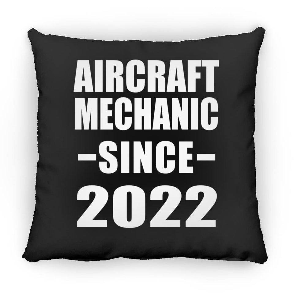Aircraft Mechanic Since 2022 - Throw Pillow Black