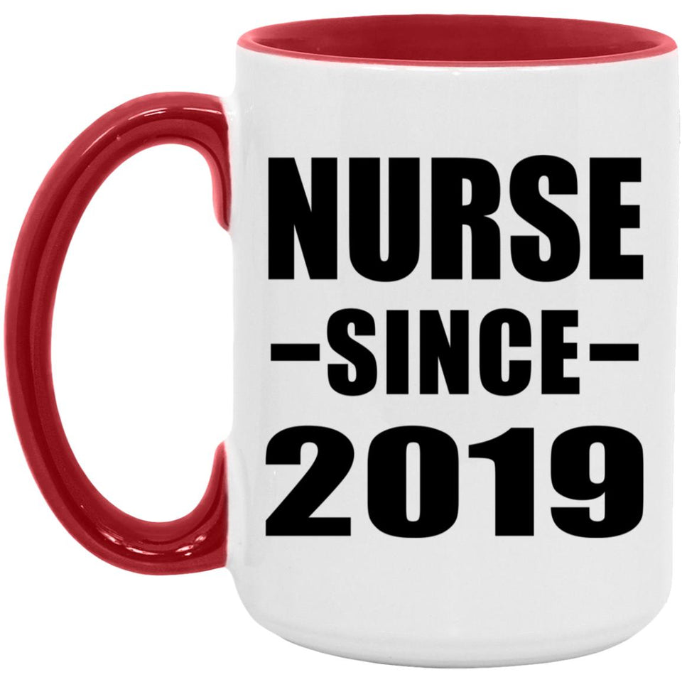 Nurse Since 2019 - 15oz Accent Mug Red