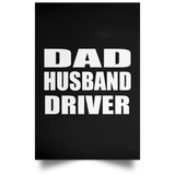 Dad Husband Driver - Poster Portrait