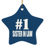 Number One #1 Sister In Law - Star Ornament
