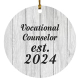 Vocational Counselor Established Est. 2024 - Circle Ornament F
