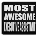 Most Awesome Executive Assistant - Canvas Square