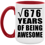 26th Birthday Square Root of 676 Years of Being Awesome - 15oz Accent Mug Red