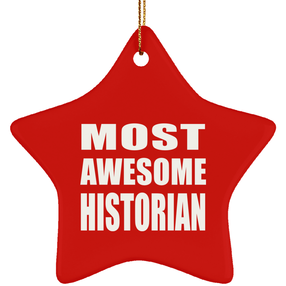 Most Awesome Historian - Star Ornament