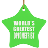 World's Greatest Optometrist - Star Ornament