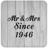 78th Anniversary Mr & Mrs Since 1946 - Drink Coaster F