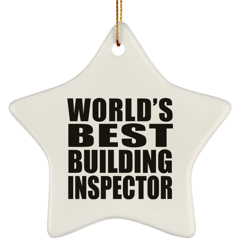 World's Best Building Inspector - Star Ornament