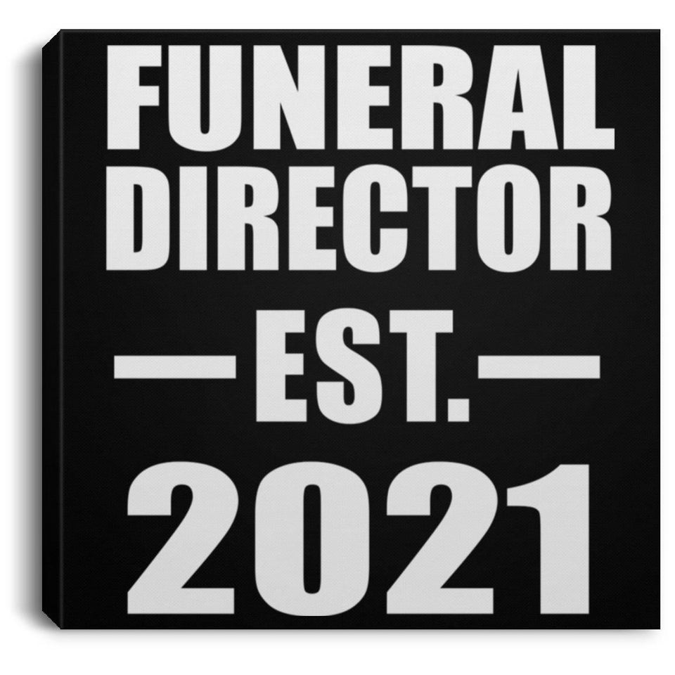 Funeral Director Established EST. 2021 - Canvas Square