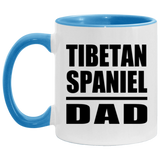 Tibetan Spaniel Dad - 11oz Accent Mug Blue