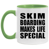Skim Boarding Makes Life Special - 11oz Accent Mug Green