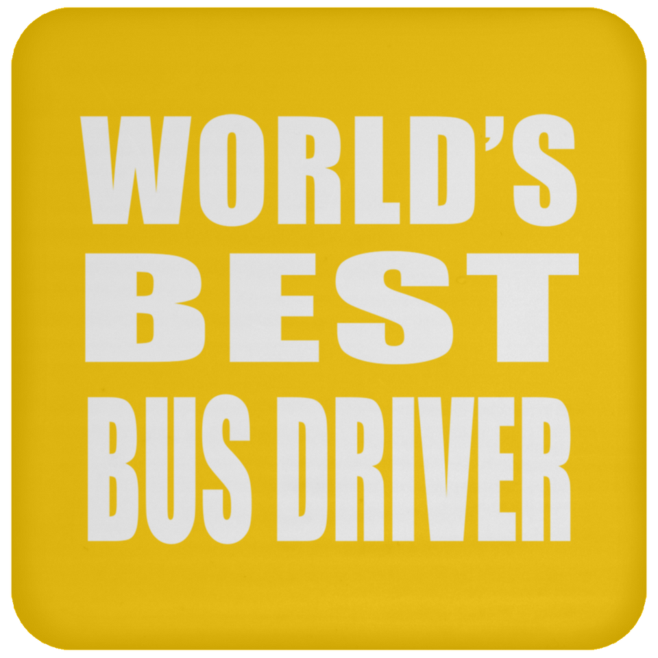 World's Best Bus Driver - Drink Coaster
