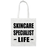 Skincare Specialist Life - Tote Bag White