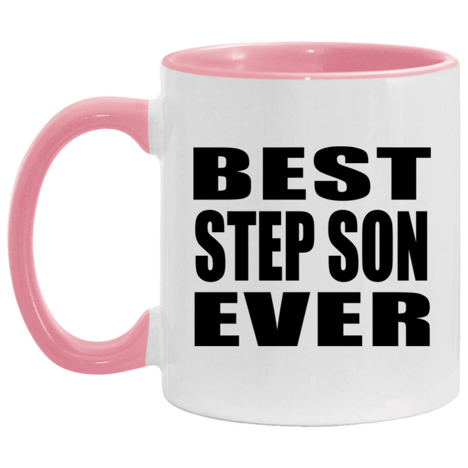 Best Step Son Ever - 11oz Accent Mug Pink