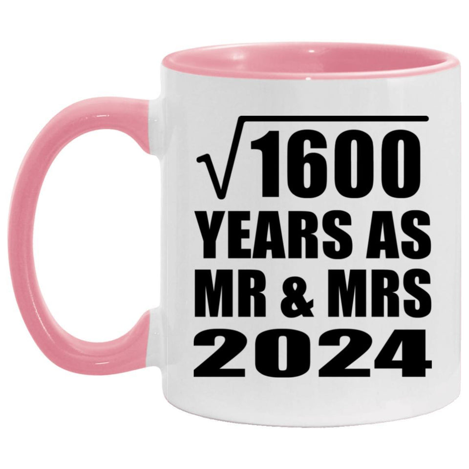 40th Anniversary Square Root of 1600 Years As Mr & Mrs 2024 - 11oz Accent Mug Pink