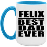 Felix Best Dad Ever - 15oz Accent Mug Blue