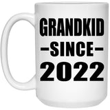 Grandkid Since 2022 - 15oz Coffee Mug