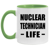 Nuclear Technician Life - 11oz Accent Mug Green