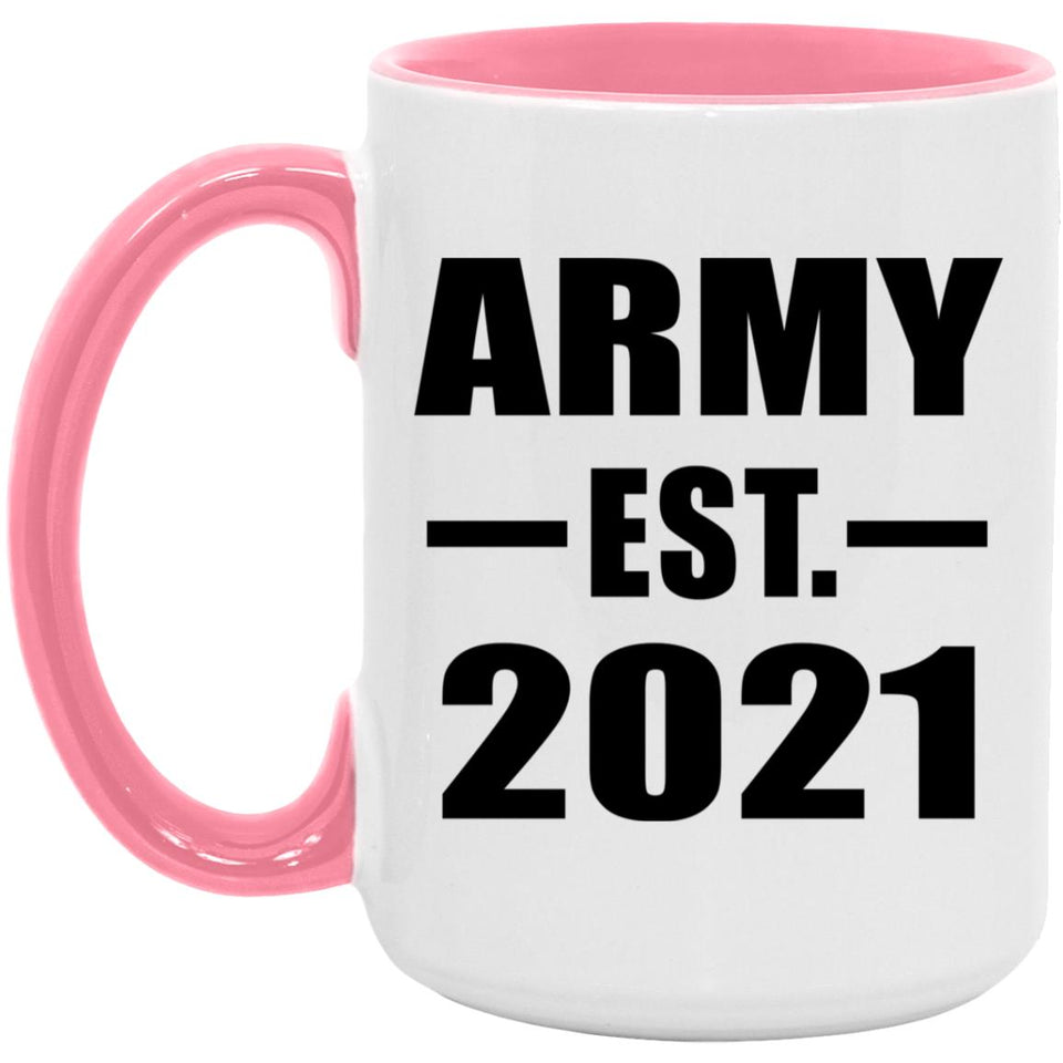Army Established EST. 2021 - 15oz Accent Mug Pink