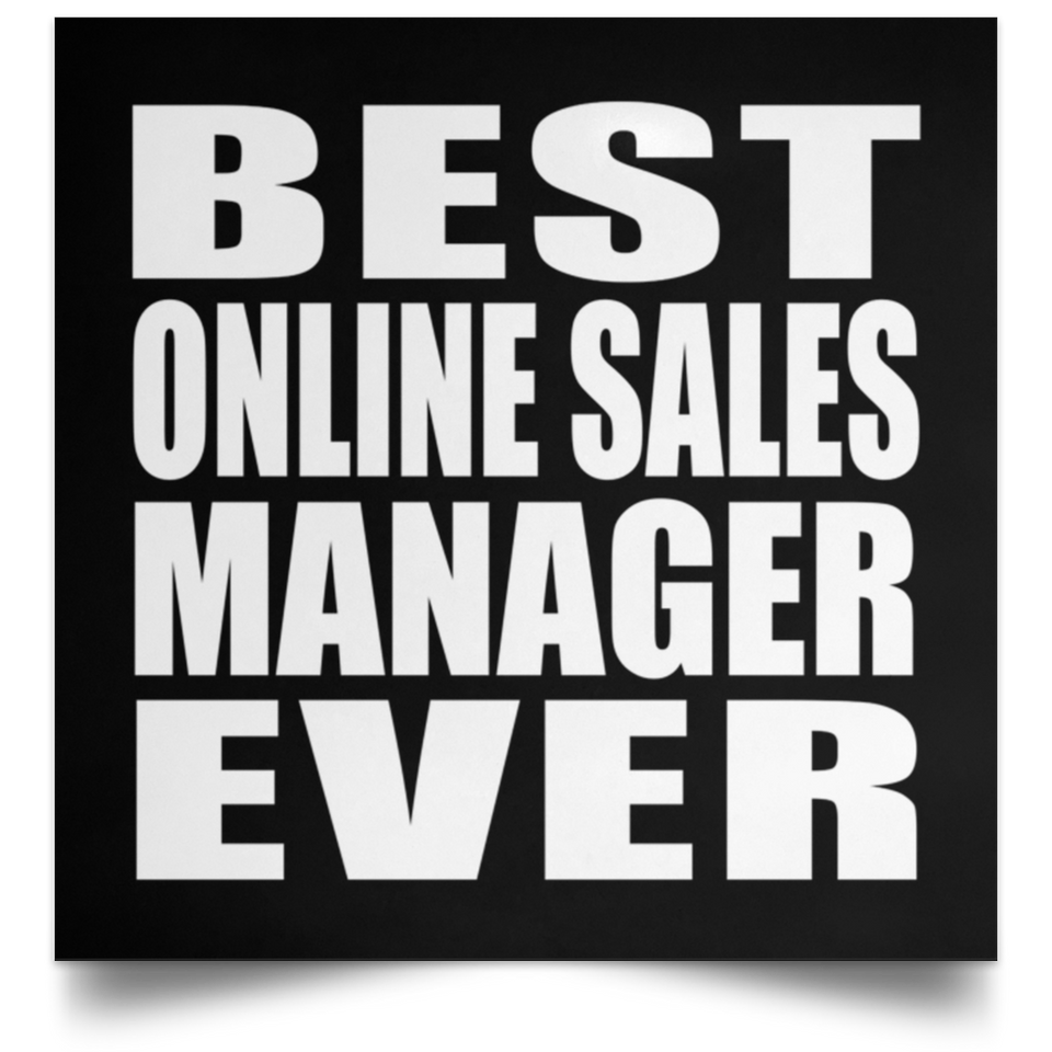 Best Online Sales Manager Ever - Poster Square