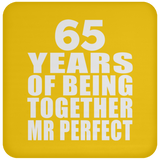 65th Anniversary 65 Years Of Being Mr Perfect - Drink Coaster