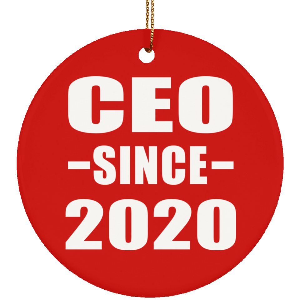 CEO Since 2020 - Circle Ornament