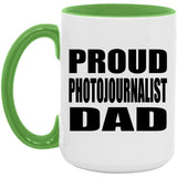 Proud Photojournalist Dad - 15oz Accent Mug Green